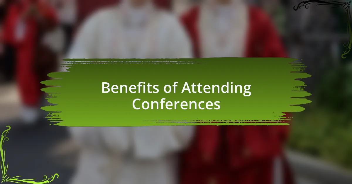 Benefits of Attending Conferences