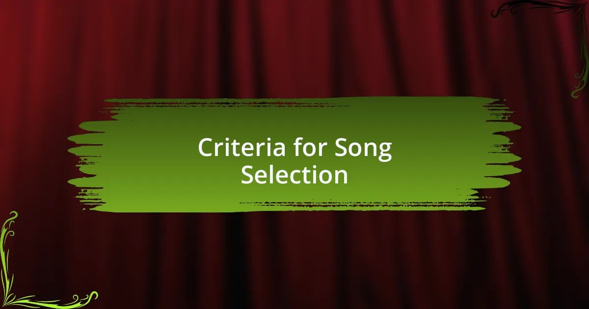 Criteria for Song Selection