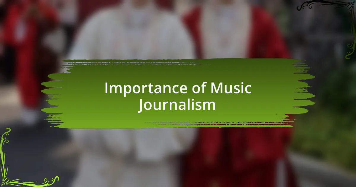 Importance of Music Journalism