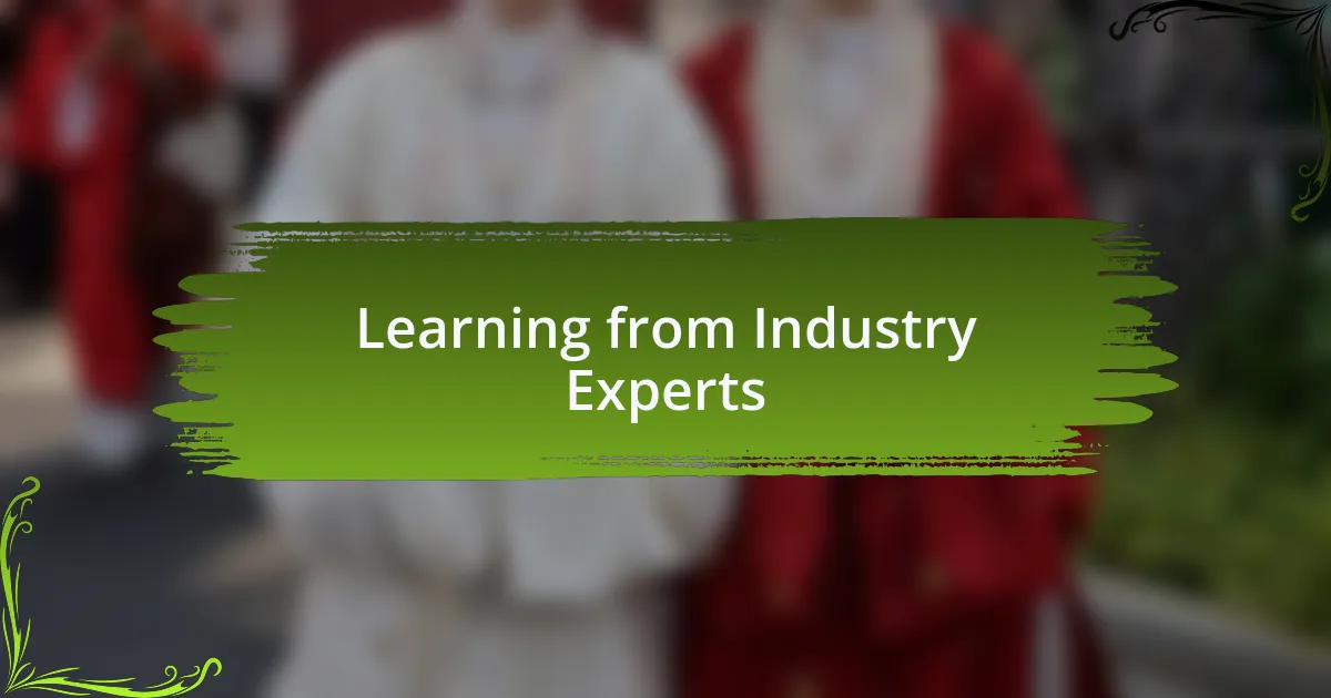 Learning from Industry Experts