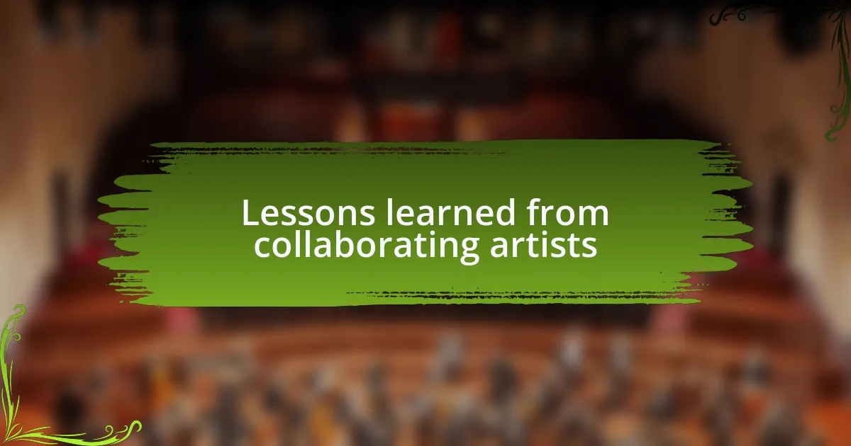 Lessons learned from collaborating artists